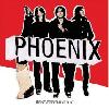 Phoenix - It's Never Been Like That