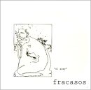 Fracosos - El Sexy