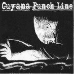 Guyana Punch Line - Irritainment For The Masses 7inch