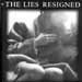 The Lies - Resigned